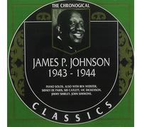 James P. Johnson: The Chronological Classics, 1943-1944 by James P. Johnson (2013-05-03)