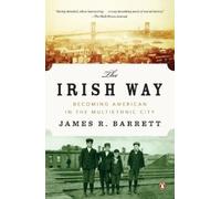 James R. Barrett Irish Way (Tapa blanda)