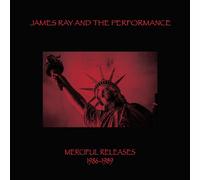 James Ray & The Performance - Merciful Releases 1986-1989 [Vinilo]