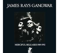 James Ray's Gangwar - Merciful Releases 1989-1992
