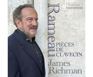 James Richman - Rameau: Pièces de Clavecin
