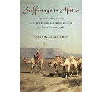 James Riley Sufferings in Africa (Tapa blanda) (Importación USA)