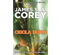James S. A. Corey Cibola Burn (Tapa blanda) Expanse