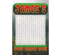 JAMES’s Word Search is packed with 50 fun, family-friendly puzzles!: JAMES, This special word search book was created just for you! 50 Family-friendly ... your brain, and enjoy some screen-free fun!