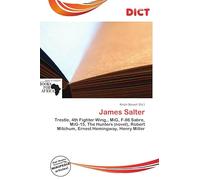 James Salter: Trestle, 4th Fighter Wing, MiG, F-86 Sabre, MiG-15, The Hunters (novel), Robert Mitchum, Ernest Hemingway, Henry Miller