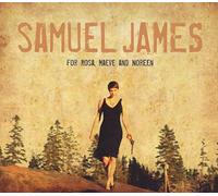 James,Samuel - For Rosa, Maeve And Noreen