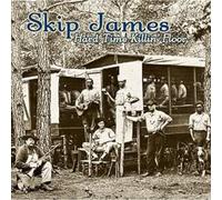 James, Skip - Hard Time Killin' Floor