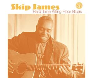 James Skip - Hard Time Killing Floor Blues