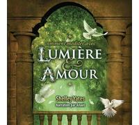 Anael - Shelley Yates:Lumiere & Amour