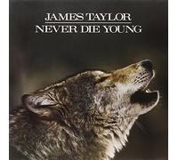 James Taylor - Never Die Young [Vinilo]
