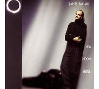 James Taylor - New Moon Shine