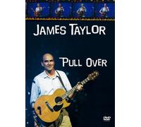 James Taylor - Pull Over Tour, the [Alemania] [DVD]