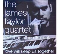 JAMES TAYLOR QUARTET FEATURING ALISON LIMERICK - LOVE WILL KEEP US TOGETHER 12 INCH (12" VINYL) UK ACID JAZZ 1995