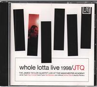James Taylor Quartet - Whole Lotta Live(10 Tit Live 1998)