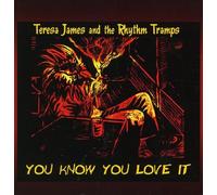 James, Teresa - You Know You Love It