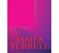 James Turrell: A Retrospective