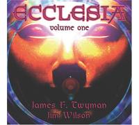 James Twyman & Jim Wilson - Ecclesia (CD)