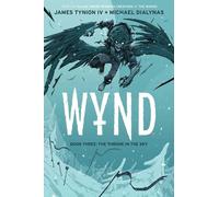James Tynion IV Wynd Book Three: The Throne in t (Tapa blanda) (Importación USA)