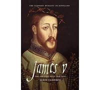 James V (The Stewart Dynasty in Scotland)