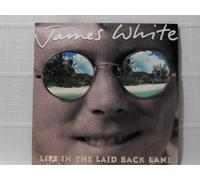 James White - Life in the Laid Back Lane (UK Import)
