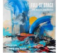 James Woodhall: Full of Grace