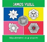 James Yuill - Movement in a Storm