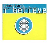 Jamestown Ft Jocelyn Brown - I Believe