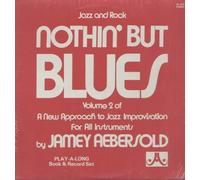 JAMEY AEBERSOLD - NOTHIN BUT THE BLUES VOL 2[PLAY ALONG BOOK AND RECORD SET VINYL LP