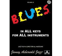 Jamey Aebersold - Vol. 42, Blues In All Keys (Book & CD Set) by Jamey Aebersold (1999) Audio CD