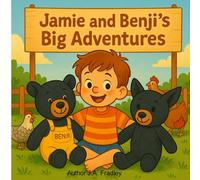 Jamie and Benji's Big Adventures
