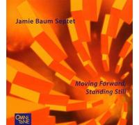 jamie baum - moving forward, standing still