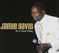 Jamie Davis - It's a Good Thing