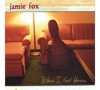 Jamie Fox - When I Get Home