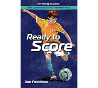 Jamie Johnson: Ready to Score (HATRIQA Graded Readers): 2 (Jamie Johnson Reader Series)