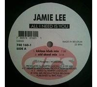 Jamie Lee - All I need is you [VINYL]