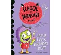 Jamie Lee S Birthday Treat (school Of Monsters)