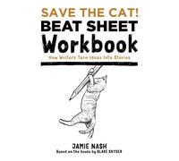 Jamie Nash Save the Cat(r) Beat Sheet Workbook (Tapa blanda) (Importación USA)