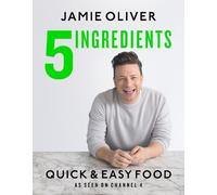 Jamie Oliver 5 Ingredients - Quick & Easy Food (Tapa dura)