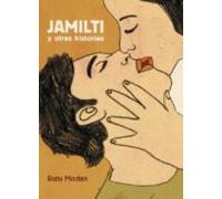 Jamilti Y Otras Historias