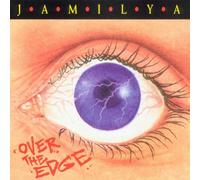 Jamilya - JAMILYA-OVER THE EDGE