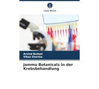 Jammu Botanicals in der Krebsbehandlung