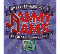 Jammy Jams - Greatest Naps, Vol. 4: The Best Of Jammy Jams