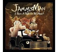Jammy Man - is There A Flight on This Movie