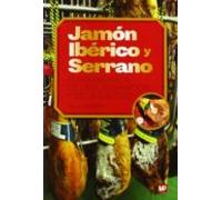 Jamon Iberico Y Serrano