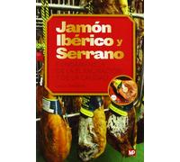 Jamon Iberico Y Serrano