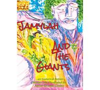 Jamylah and the Giants: A child's expose of a real world cover-up of Ancient Alien Giants: 1 (Jamylah's Explorations)