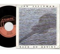 JAN AKKERMAN - JAN AKKERMAN - SHE'S SO DEVINE - 7" VINYL