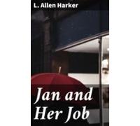 Jan And Her Job (ebook)