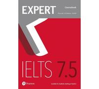 Jan Bell Jo Tomlinson Fiona Aish Expert IELTS 7.5 Coursebook (Tapa blanda)