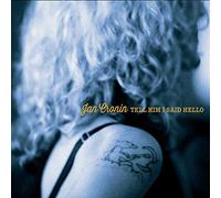 Jan Cronin - Tell Him I Said Hello